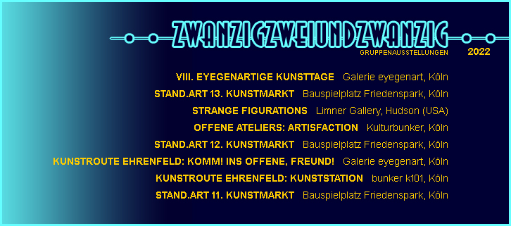 AUSSTELLUNGEN 2022